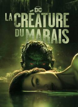 Swamp Thing - Saison 1 wiflix