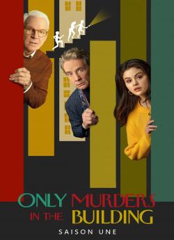 Only Murders in the Building - Saison 1 wiflix