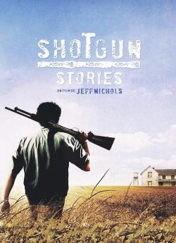 Shotgun Stories wiflix